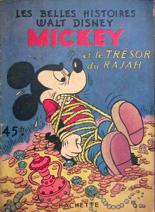 Couverture de l'album Les Belles histoires Walt Disney Tome 19 Mickey et le Trésor du Rajah