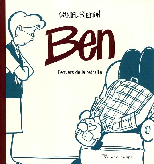 Couverture de l'album Ben Tome 2 L'envers de la retraite