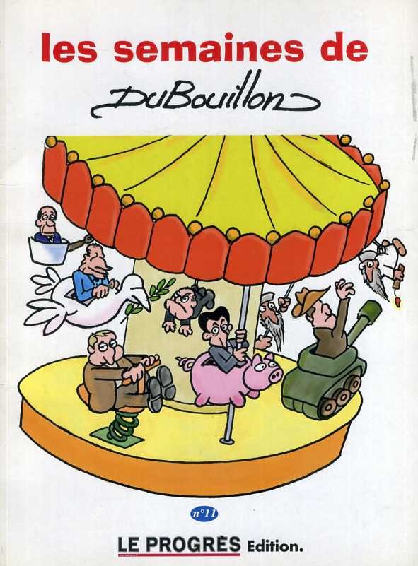 Couverture de l'album Les semaines de Dubouillon N° 11