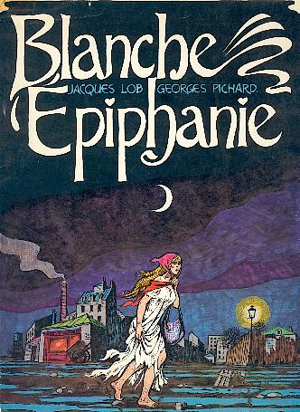 Couverture de l'album Blanche Épiphanie Tome 1