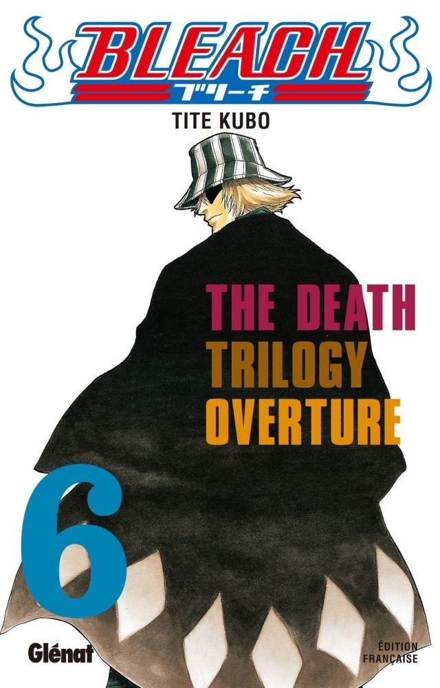 Couverture de l'album Bleach Tome 6 The Death Trilogy Overture