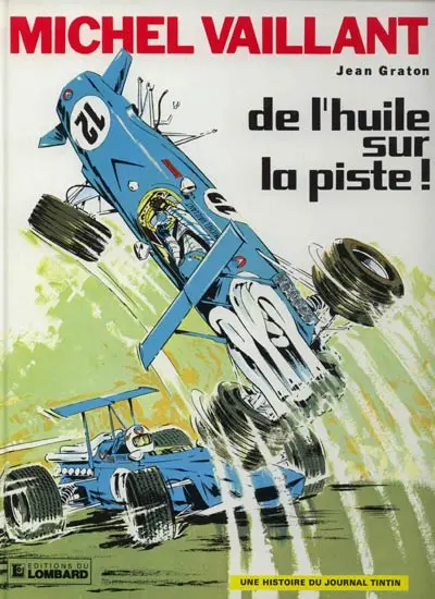 Couverture de l'album Michel Vaillant Tome 18 De l'huile sur la piste !
