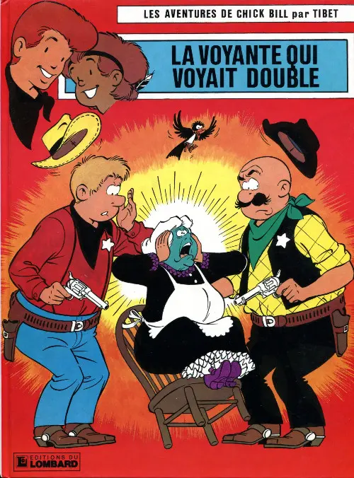 Couverture de l'album Chick Bill Tome 28 La voyante qui voyait double