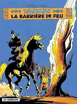 Couverture de l'album Yakari Tome 19 la barrière de feu