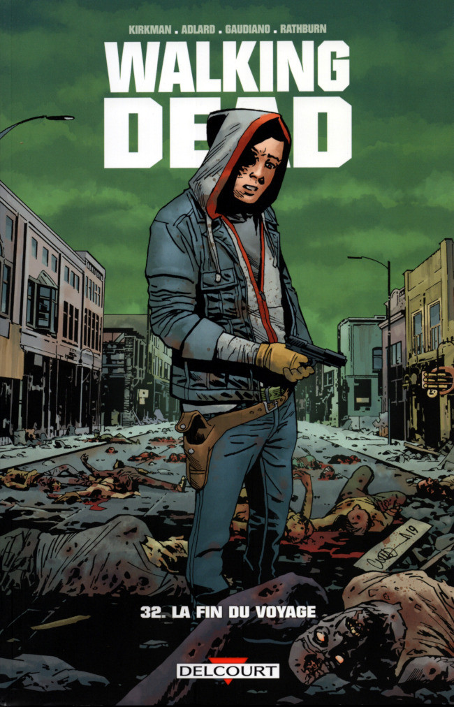 Couverture de l'album Walking Dead Tome 32 La fin du voyage