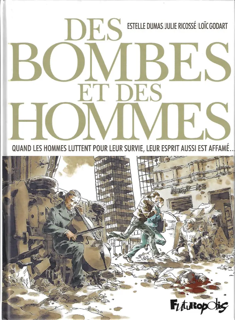 Couverture de l'album Des bombes et des hommes