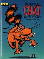 Couverture de l'album Les aventures du Chat de Fat Freddy Tête Rock Underground Tome 1