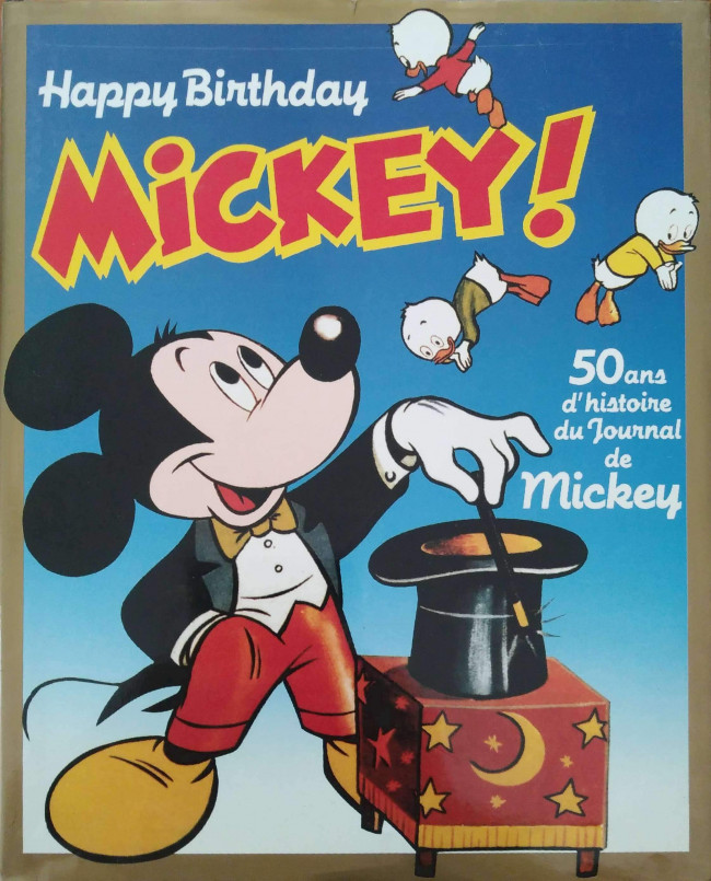 Couverture de l'album Happy birthday Mickey ! 50 ans d'histoire du Journal de Mickey