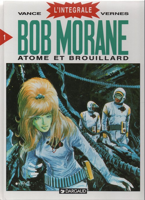 Couverture de l'album Bob Morane L'Intégrale 1 Atome et brouillard