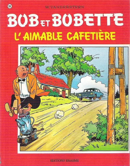 Couverture de l'album Bob et Bobette Tome 106 L'aimable cafetière