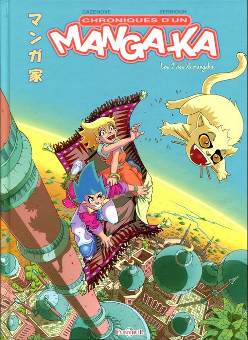 Couverture de l'album Chroniques d'un mangaka Tome 4 Les 9 vies du mangaka