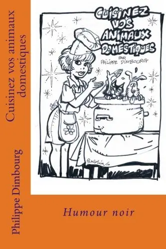 Couverture de l'album Cuisinez vos animaux domestiques