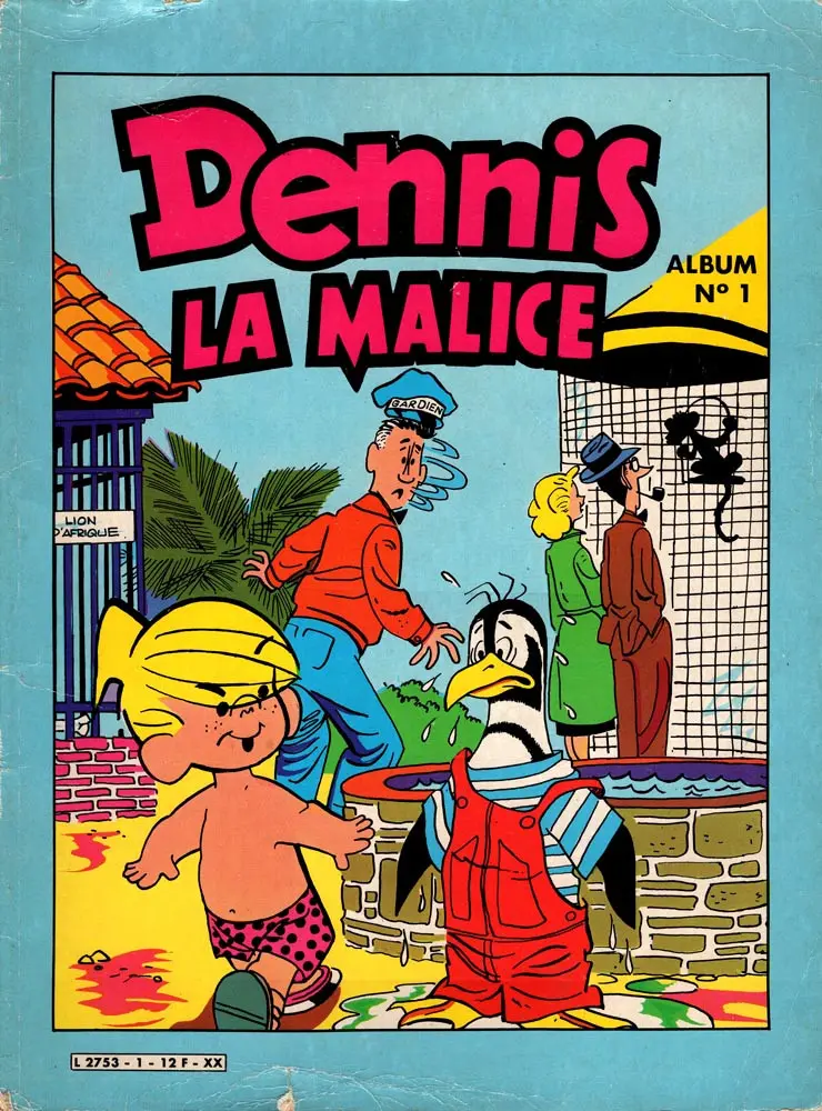 Couverture de l'album Dennis la malice Album N° 1