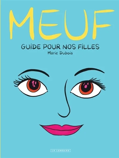 Couverture de l'album Meuf Guide pour nos filles