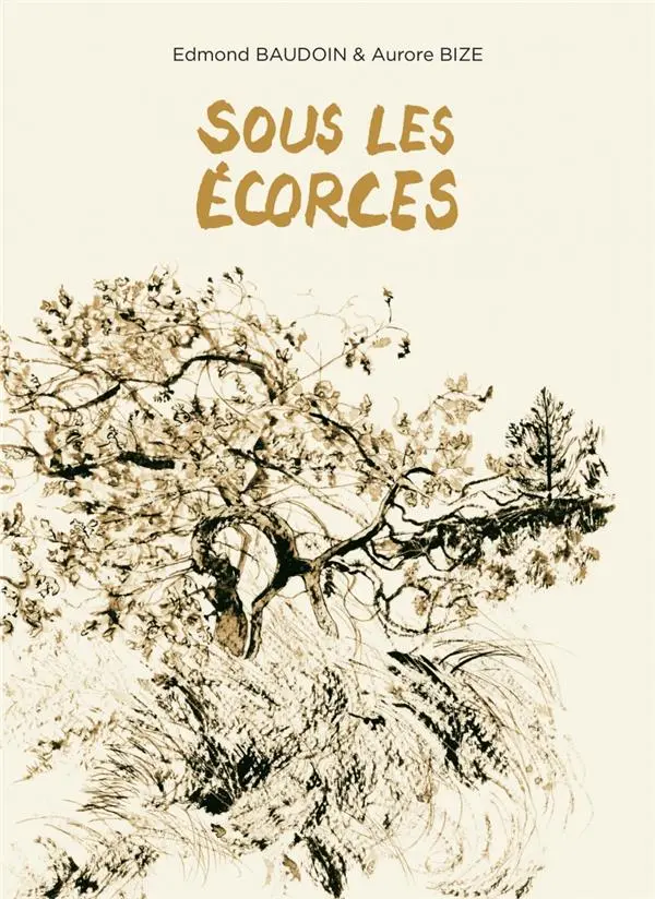 Couverture de l'album Sous les écorces