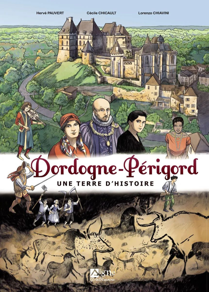 Couverture de l'album Dordogne-Périgord Une terre d'Histoire