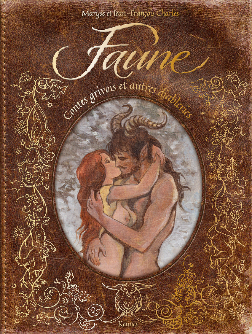 Couverture de l'album Faune Contes grivois et autres diableries