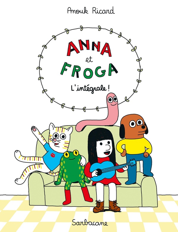 Couverture de l'album Anna et Froga L'intégrale !