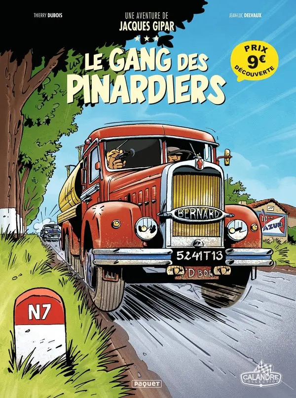 Couverture de l'album Une aventure de Jacques Gipar Tome 1 Le gang des pinardiers