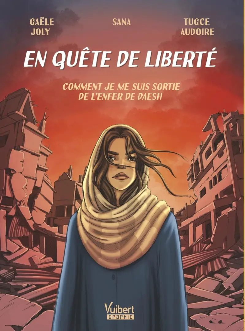 Couverture de l'album En quête de liberté Comment je me suis sortie de l'enfer de daesh
