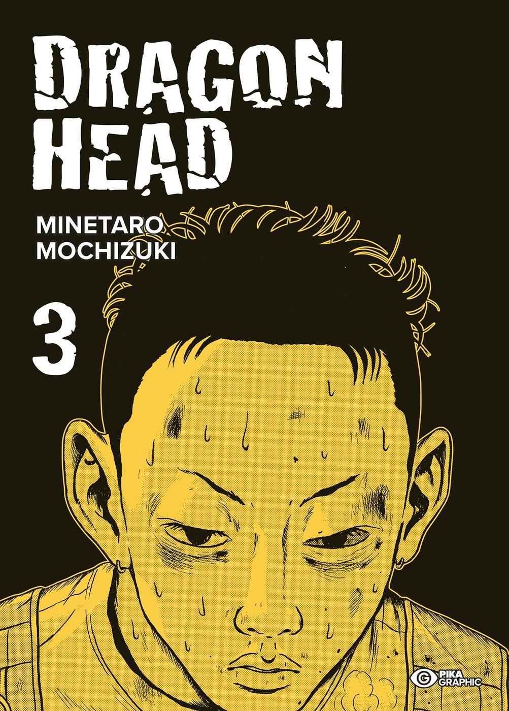 Couverture de l'album Dragon head Volume 3