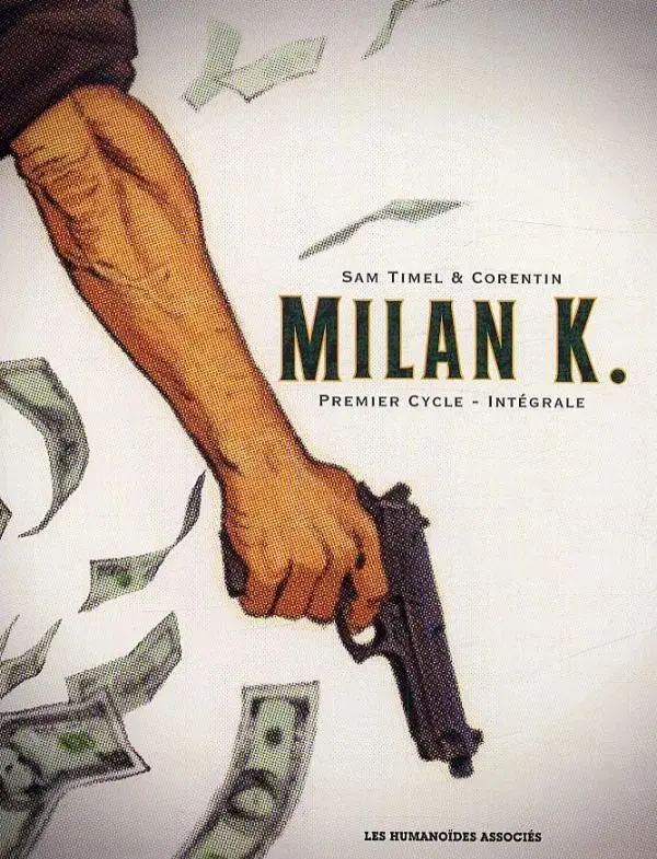 Couverture de l'album Milan K. Premier cycle - intégrale