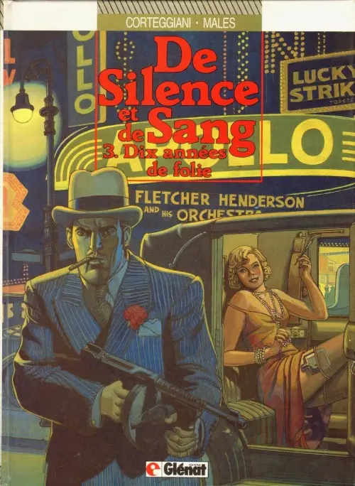 Couverture de l'album De silence et de sang Tome 3 Dix années de folie