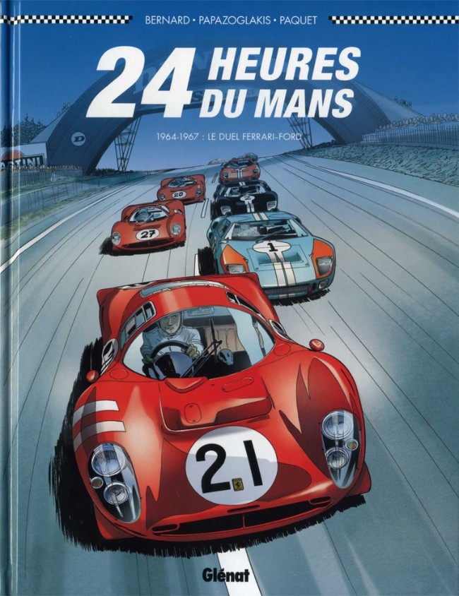 Couverture de l'album 24 Heures du Mans Tome 1 1964-1967 : le duel Ferrari-Ford