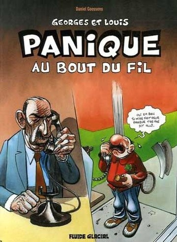 Couverture de l'album Georges et Louis romanciers Tome 6 Panique au bout du fil