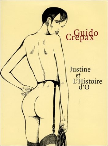 Couverture de l'album Guido Crépax (Les intégrales Taschen) Tome 2 Justine et Histoire d'O