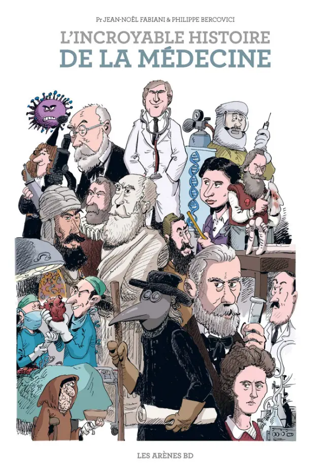 Couverture de l'album L'Incroyable Histoire de la médecine