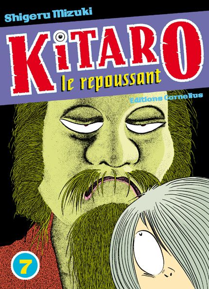 Couverture de l'album Kitaro le repoussant Tome 7