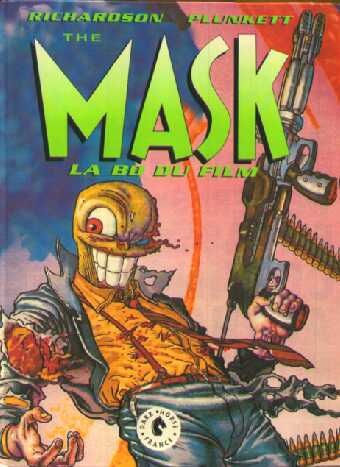 Couverture de l'album The Mask : La BD du Film