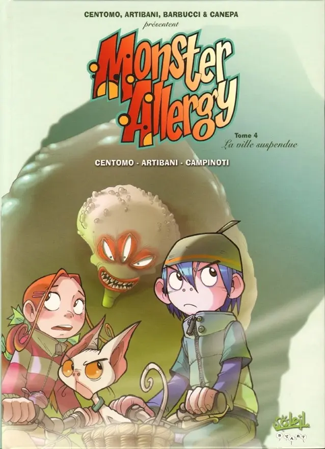 Couverture de l'album Monster Allergy Tome 4 La ville suspendue