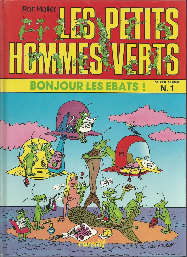 Couverture de l'album Les Petits hommes verts Tome 1 Bonjours les ébats