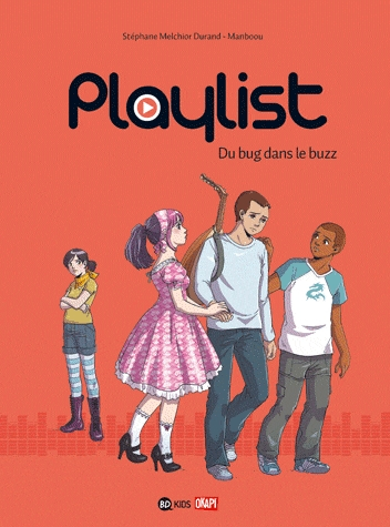 Couverture de l'album Playlist Tome 2 Du bug dans le buzz