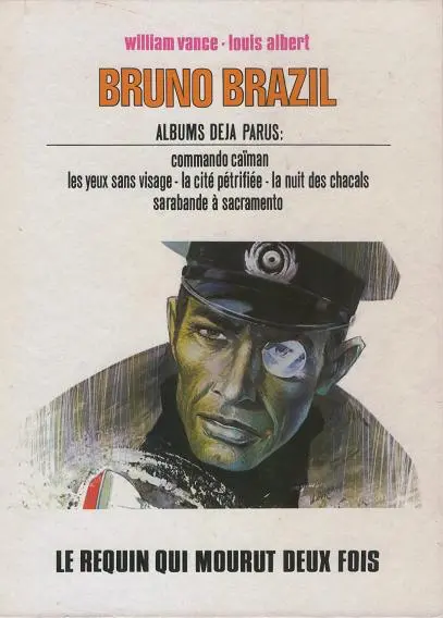Verso de l'album Bruno Brazil Tome 1 Le requin qui mourut deux fois