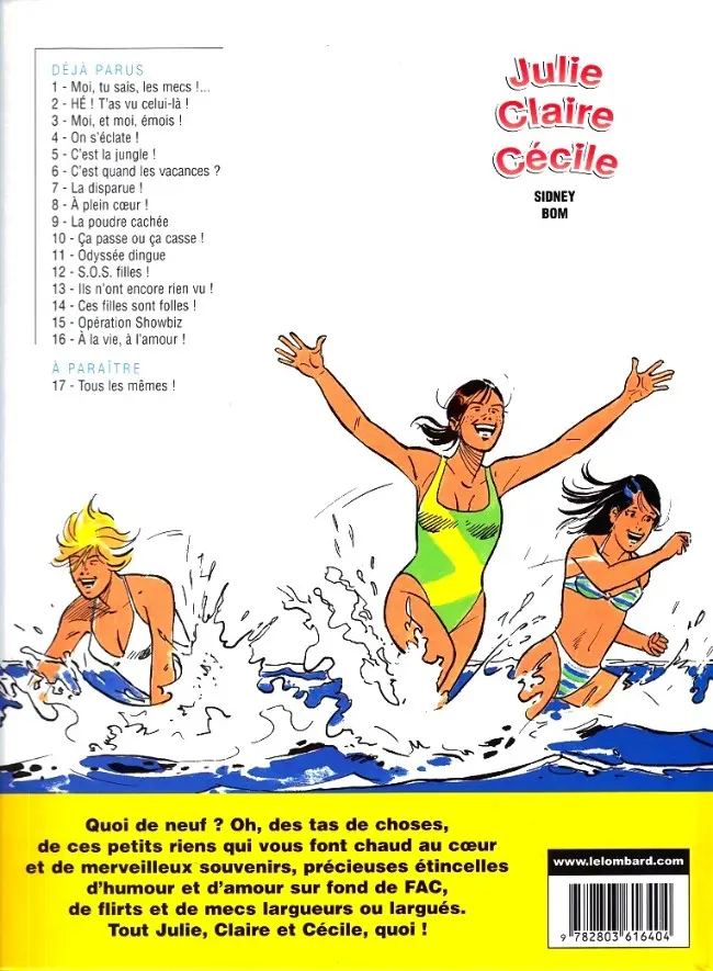 Verso de l'album Julie, Claire, Cécile Tome 16 A la vie, à l'amour !
