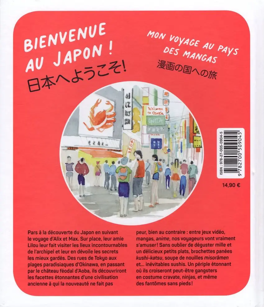 Verso de l'album Bienvenue au Japon ! Mon voyage au pays des mangas