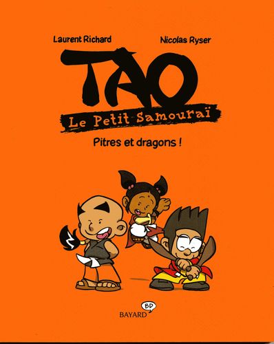Couverture de l'album Tao le petit samouraï Tome 4 Pitres et dragons !