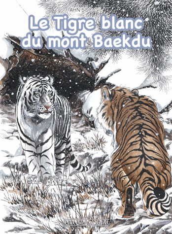 Couverture de l'album Le Tigre blanc du Mont Baekdu