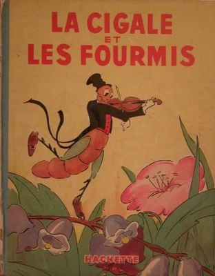 Couverture de l'album Walt Disney (Hachette) Silly Symphonies Tome 6 La cigale et les fourmis