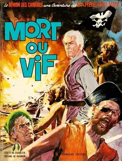 Couverture de l'album Barbe-Rouge Tome 10 Mort ou vif