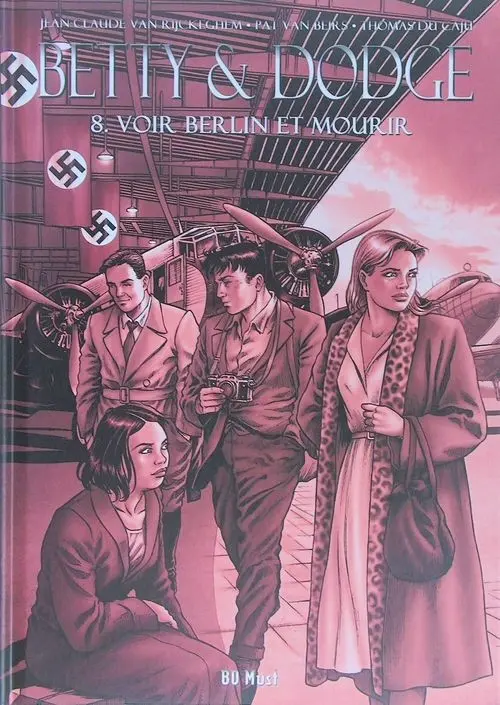Couverture de l'album Betty & Dodge Tome 8 Voir Berlin et mourir