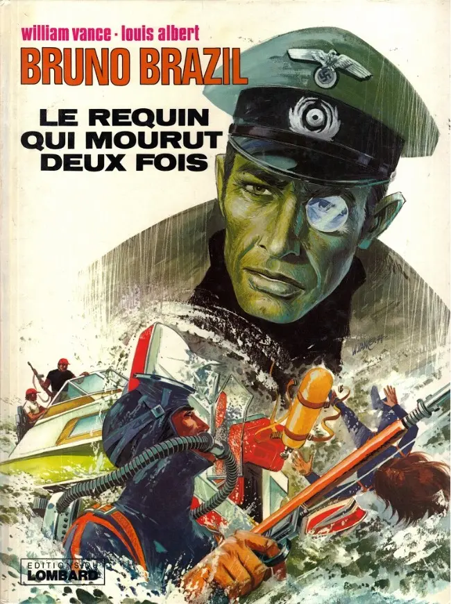 Couverture de l'album Bruno Brazil Tome 1 Le requin qui mourut deux fois