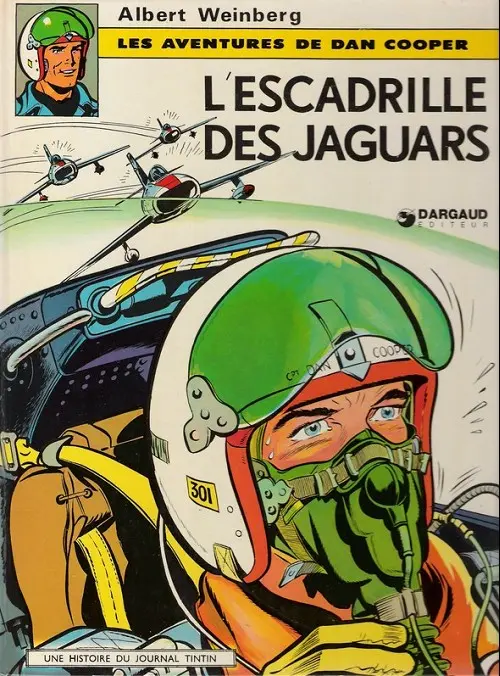 Couverture de l'album Les aventures de Dan Cooper Tome 7 L'escadrille des Jaguars