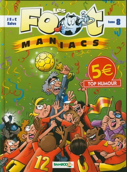 Couverture de l'album Les Foot-maniacs Tome 8