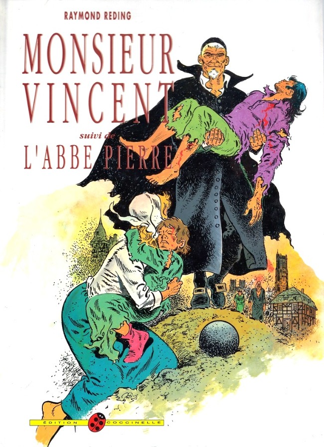 Couverture de l'album Monsieur Vincent Tome 1 Monsieur Vincent - L'Abbé Pierre