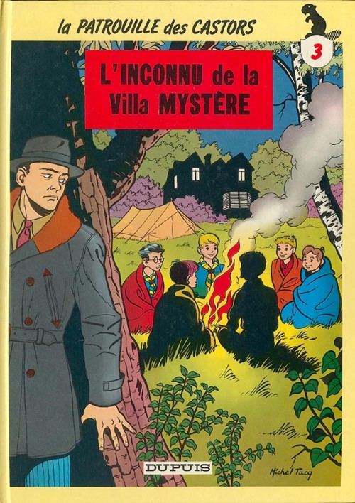 Couverture de l'album La Patrouille des Castors Tome 3 L'Inconnu de la Villa Mystère