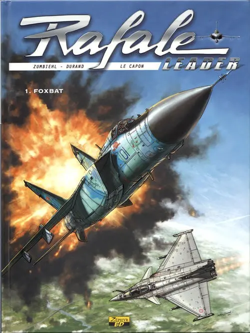 Couverture de l'album Rafale leader Tome 1 Foxbat